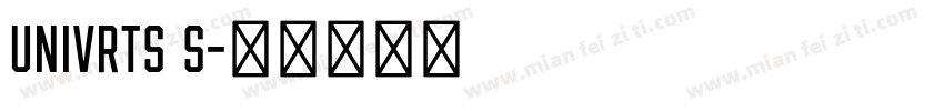 univrts S字体转换